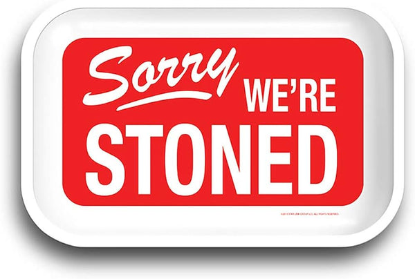 Sorry We’re Stoned Rolling Tray 1ct #2913 - Premium  from H&S WHOLESALE - Just $4! Shop now at H&S WHOLESALE